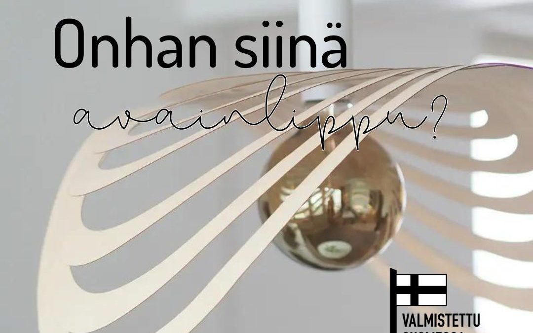 Avainlippu – Puinen ja suomalaisen työn laadun symboli